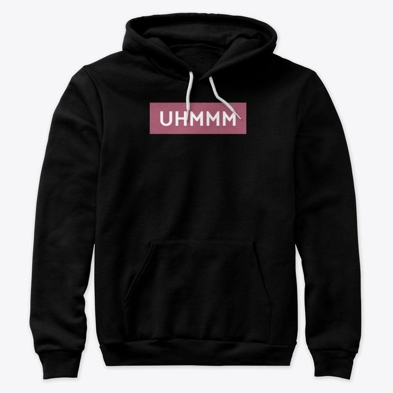 UHMMM - Apparel block